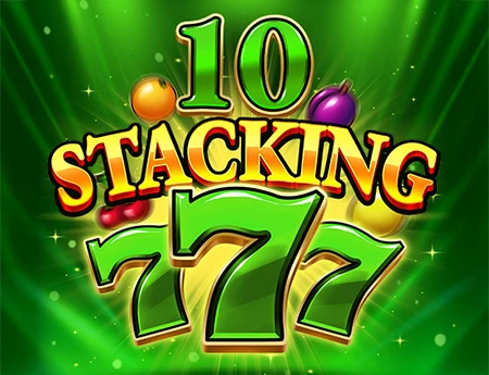 10 Stacking 777