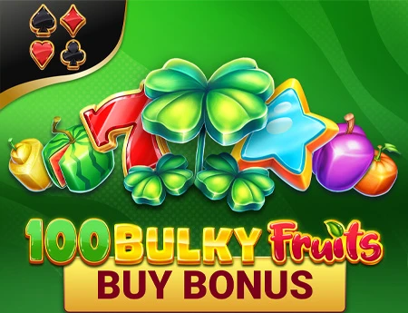 100 Bulky Fruits Buy Bonus