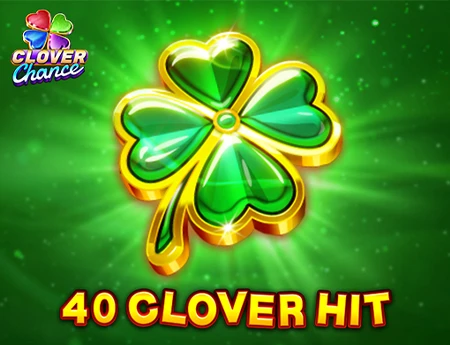 40 Clover Hit