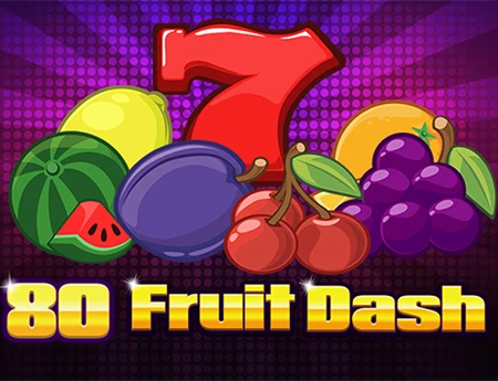 80 Fruit Dash