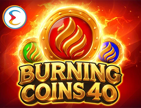 Burning Coins 40