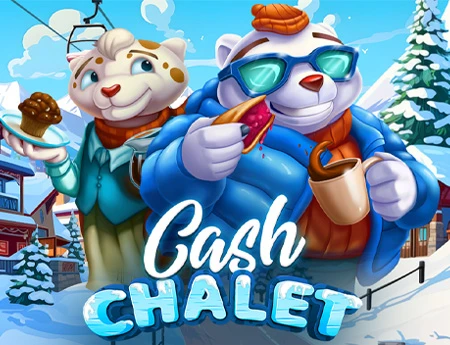 Cash Chalet