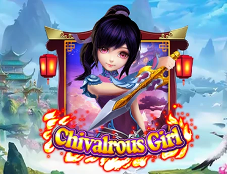 Chivalrous Girl