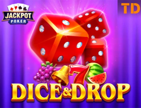 Dice & Drop