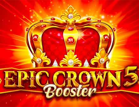 Epic Crown 5 Booster