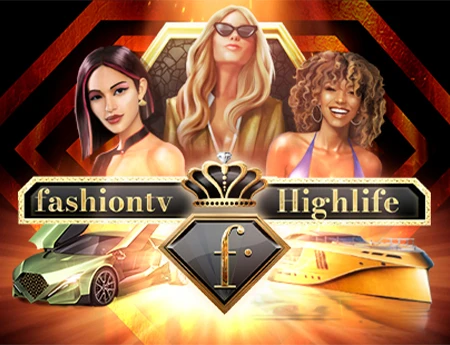 FashionTV Highlife
