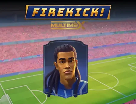 Firekick! MultiMax