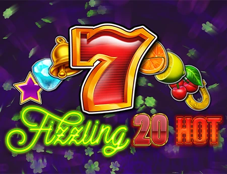 Fizzling 20 Hot
