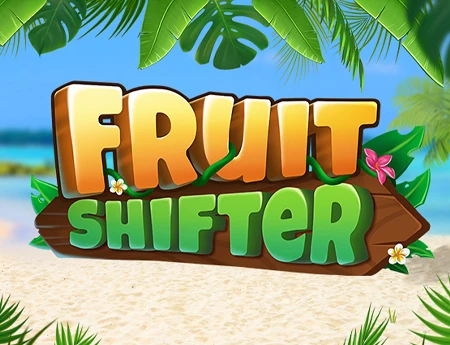 Fruit shifter