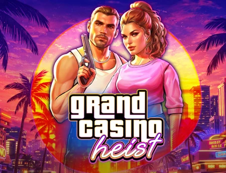 Grand Casino Heist