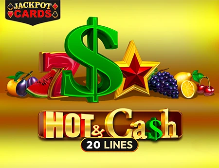 Hot & Cash