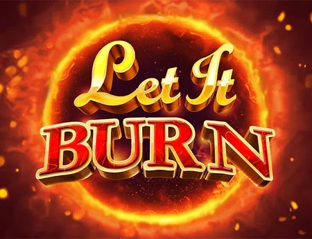 Let It Burn
