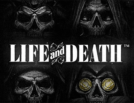 Life and Death