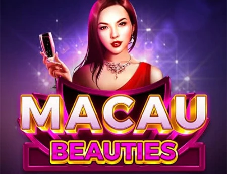Macau Beauties