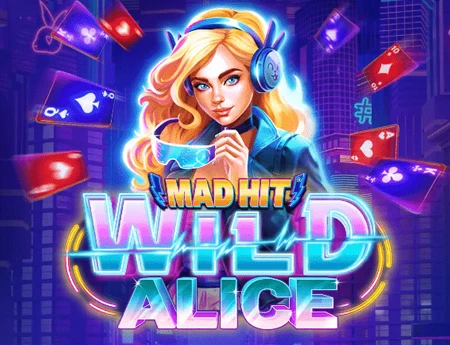 Mad Hit Wild Alice