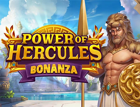 Power of Hercules Bonanza