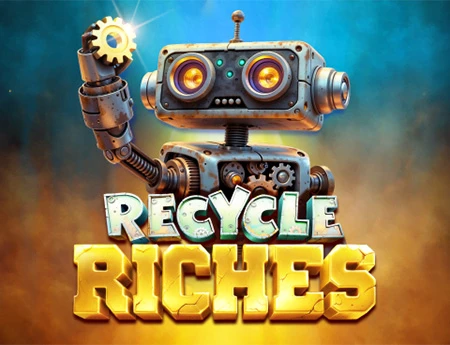 Recycle Riches