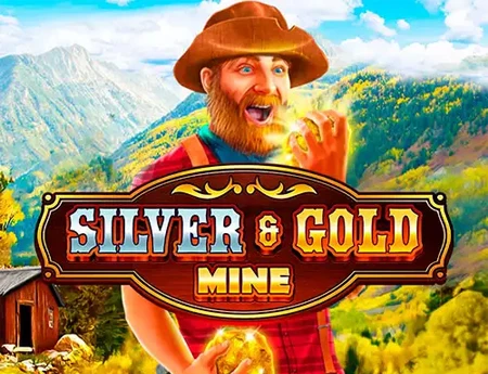 Silver & Gold Mine
