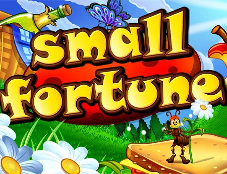 Small Fortune