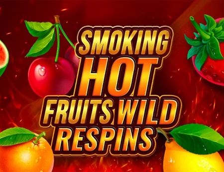 Smoking Hot Fruits Wild Respin