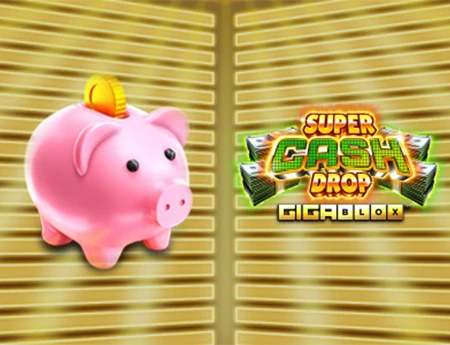 Super Cash Drop GigaBlox