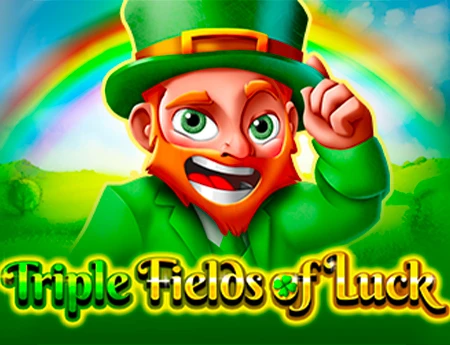 Triple Fields of Luck