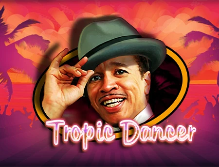Tropic Dancer